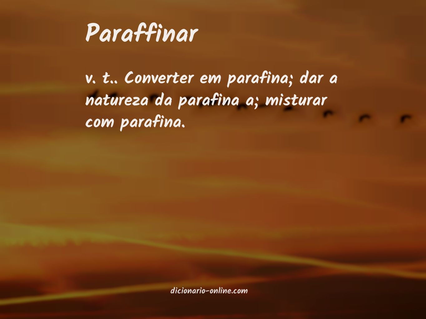 Significado de paraffinar