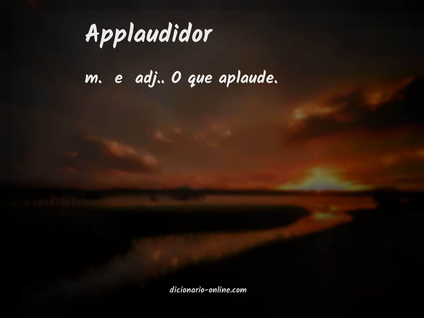 Significado de applaudidor