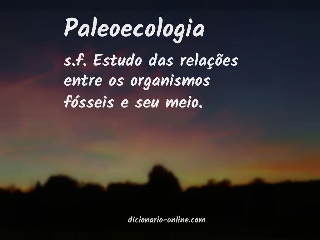 Significado de paleoecologia