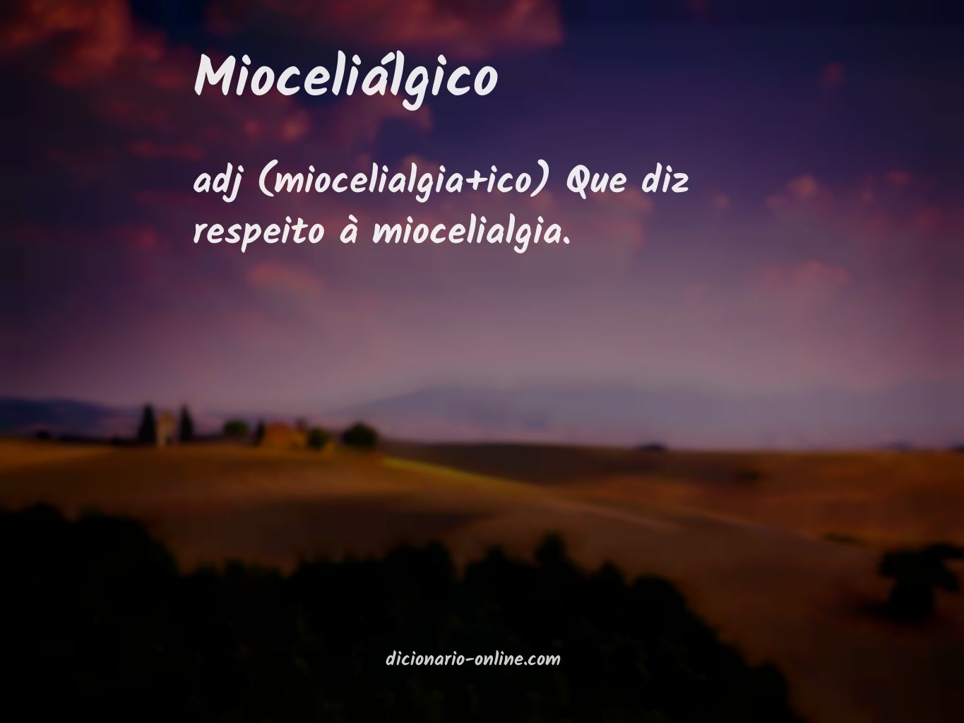 Significado de mioceliálgico