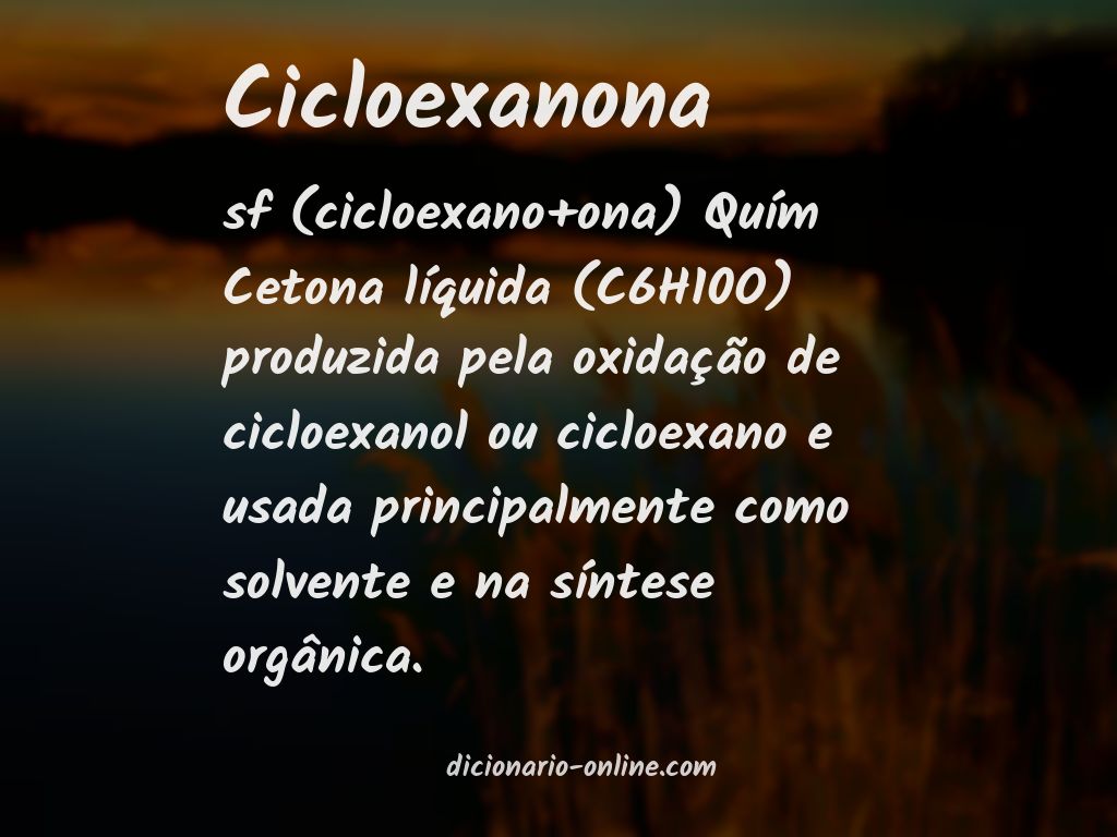 Significado de cicloexanona