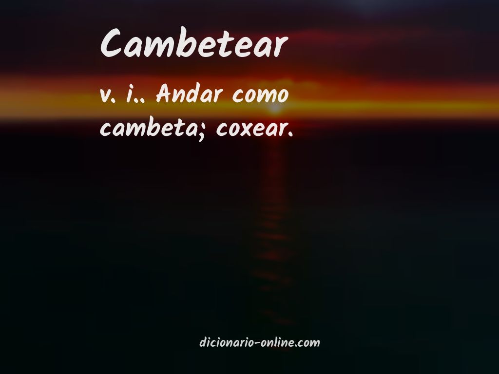 Significado de cambetear