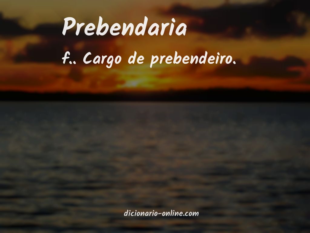 Significado de prebendaria