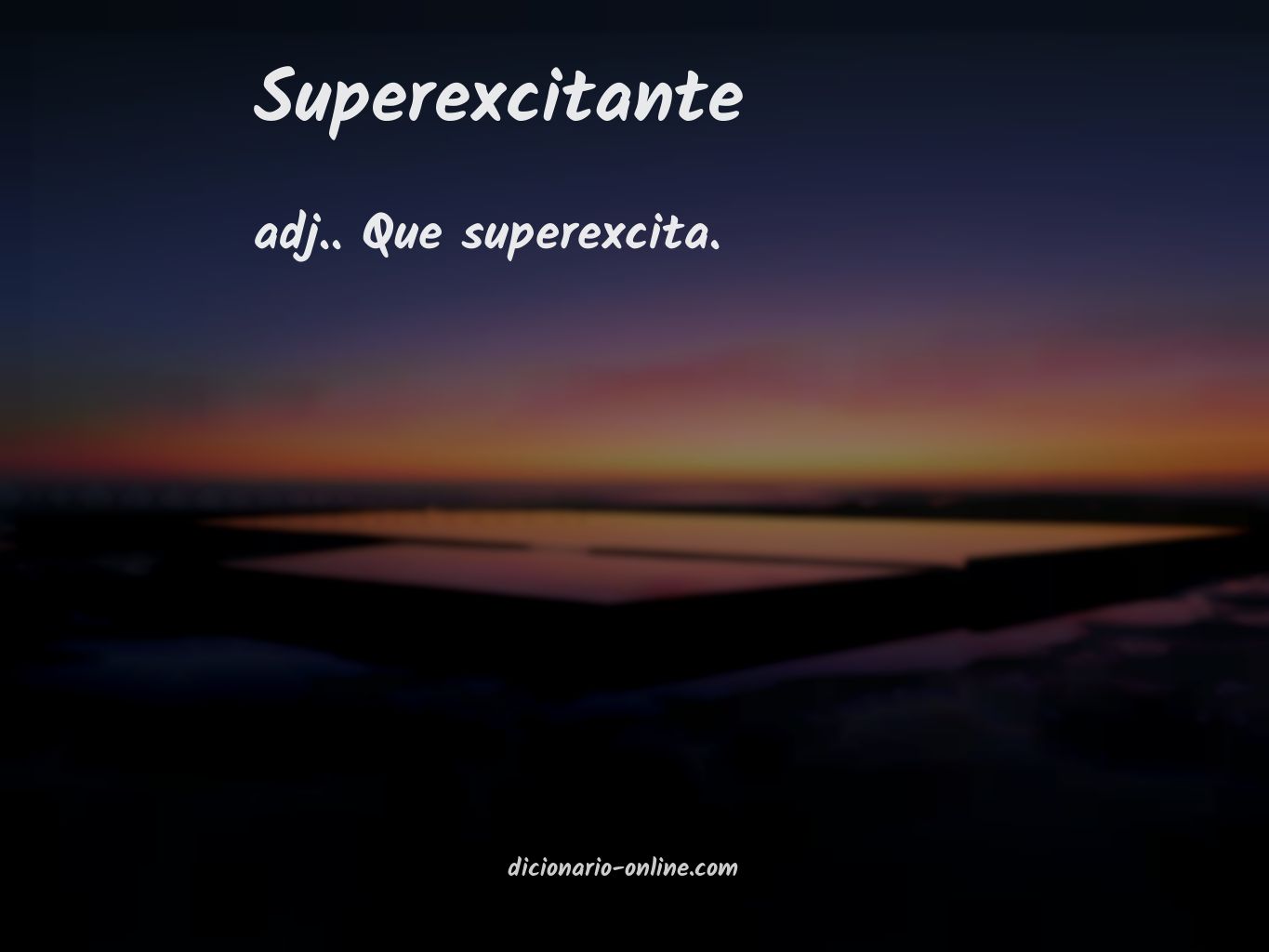 Significado de superexcitante