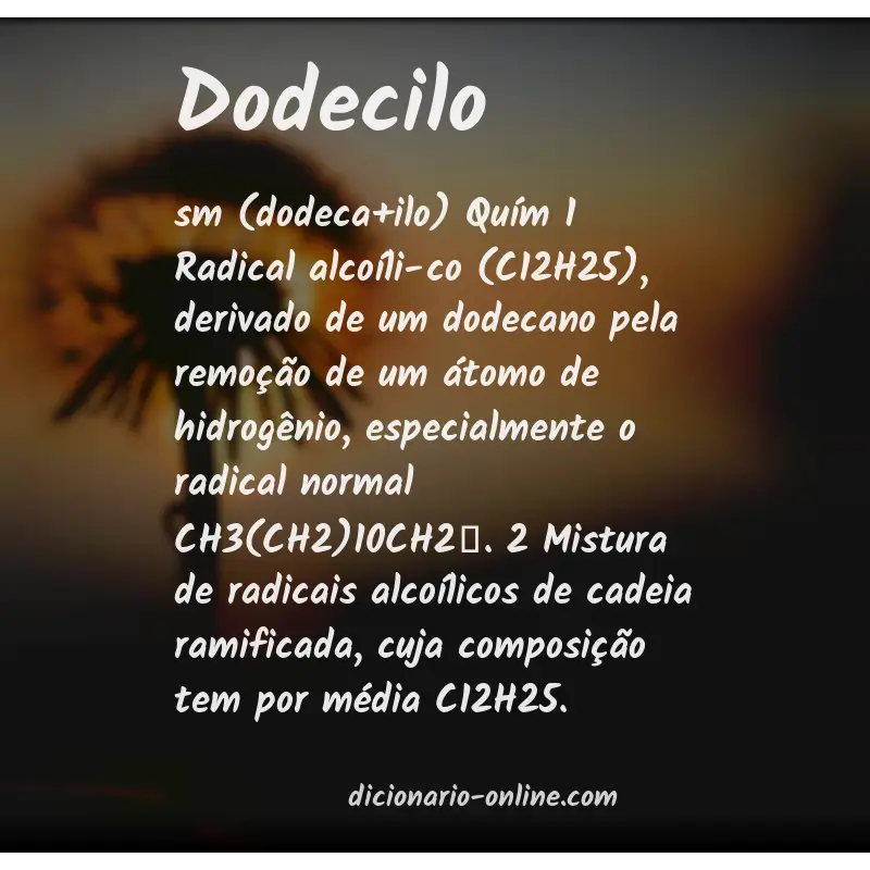 Significado de dodecilo