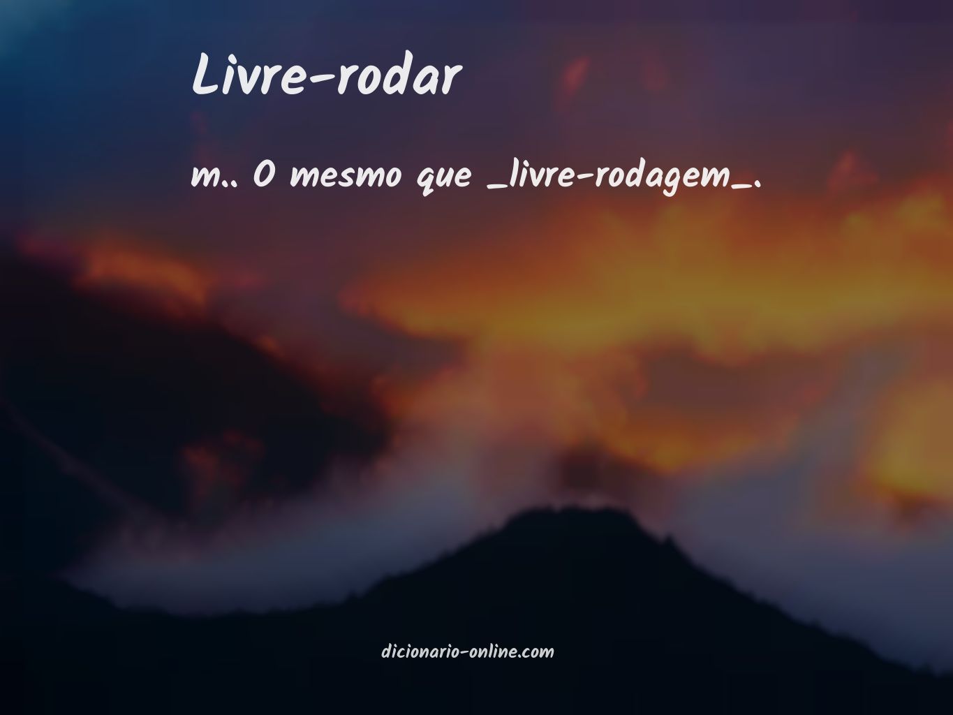 Significado de livre-rodar