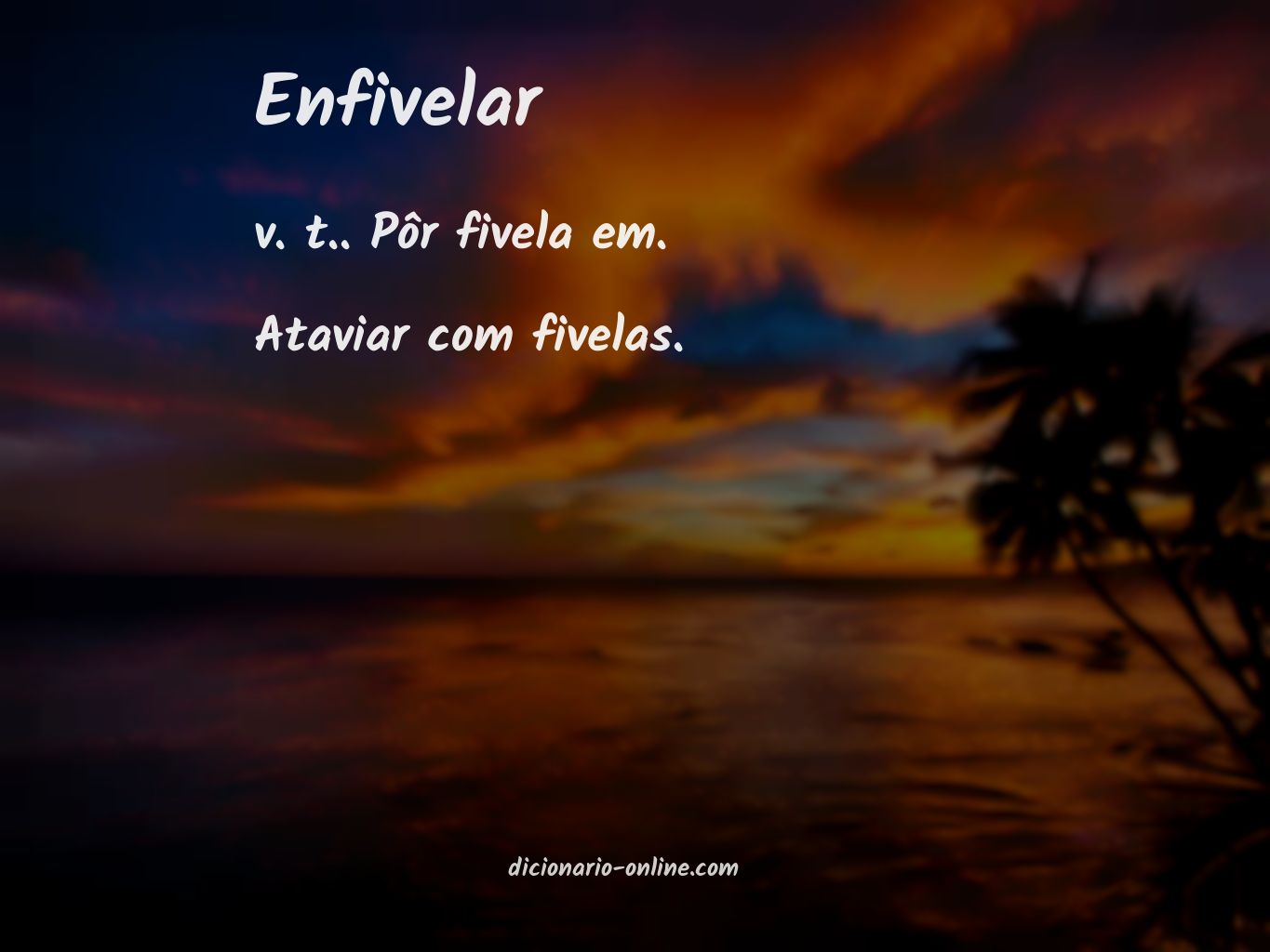 Significado de enfivelar