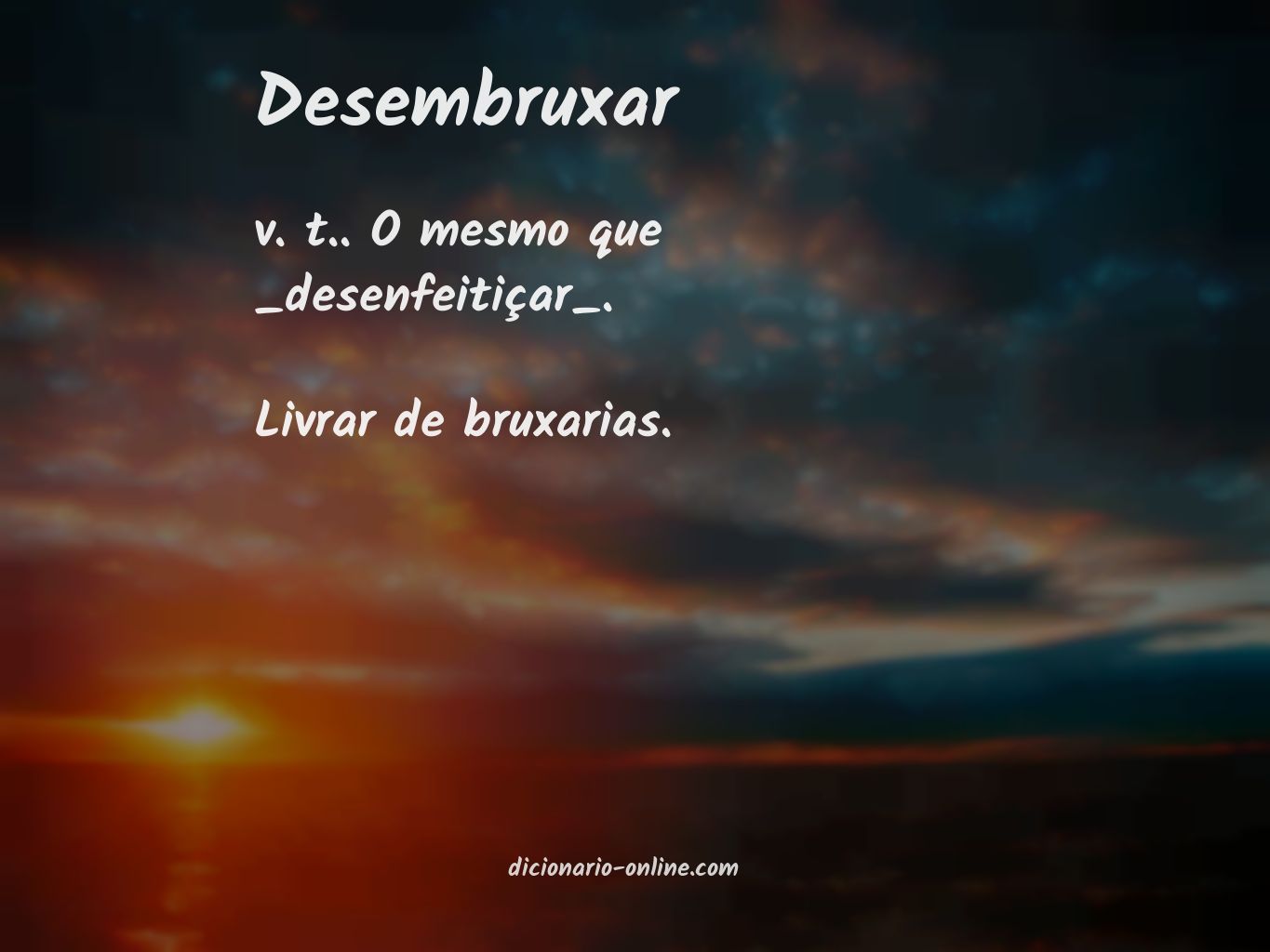 Significado de desembruxar