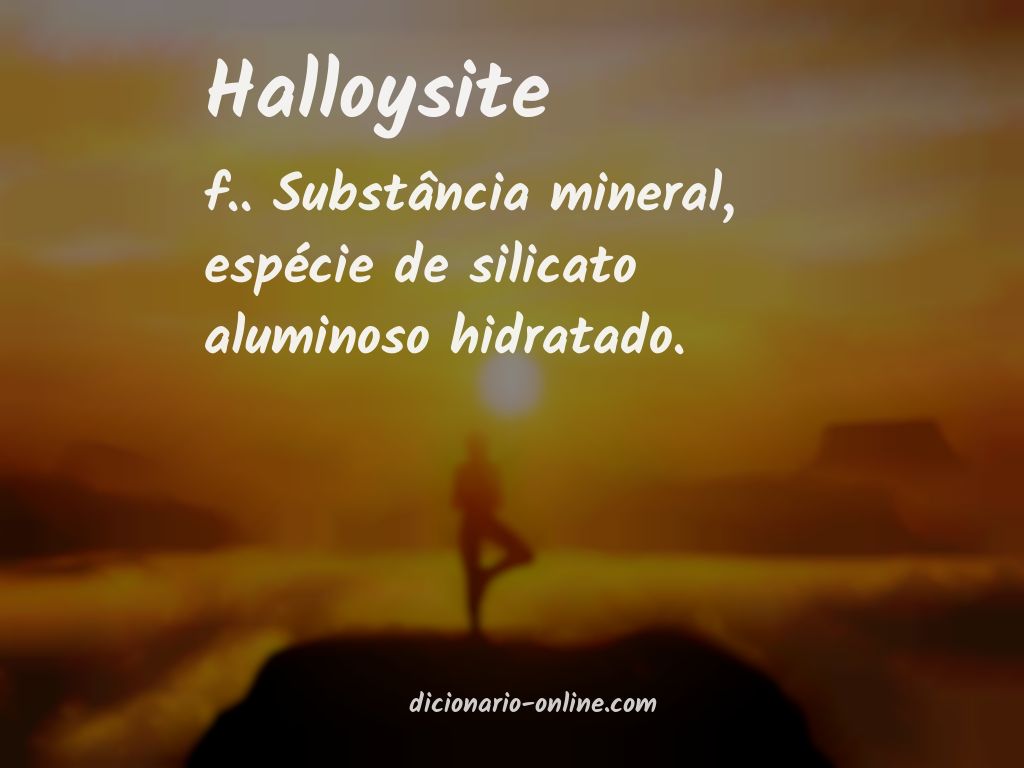 Significado de halloysite