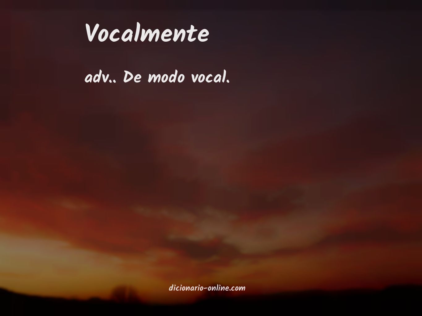 Significado de vocalmente