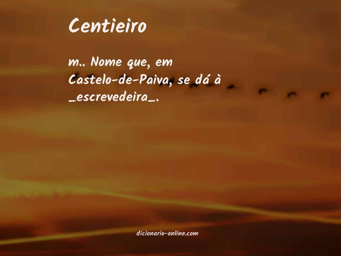 Significado de centieiro