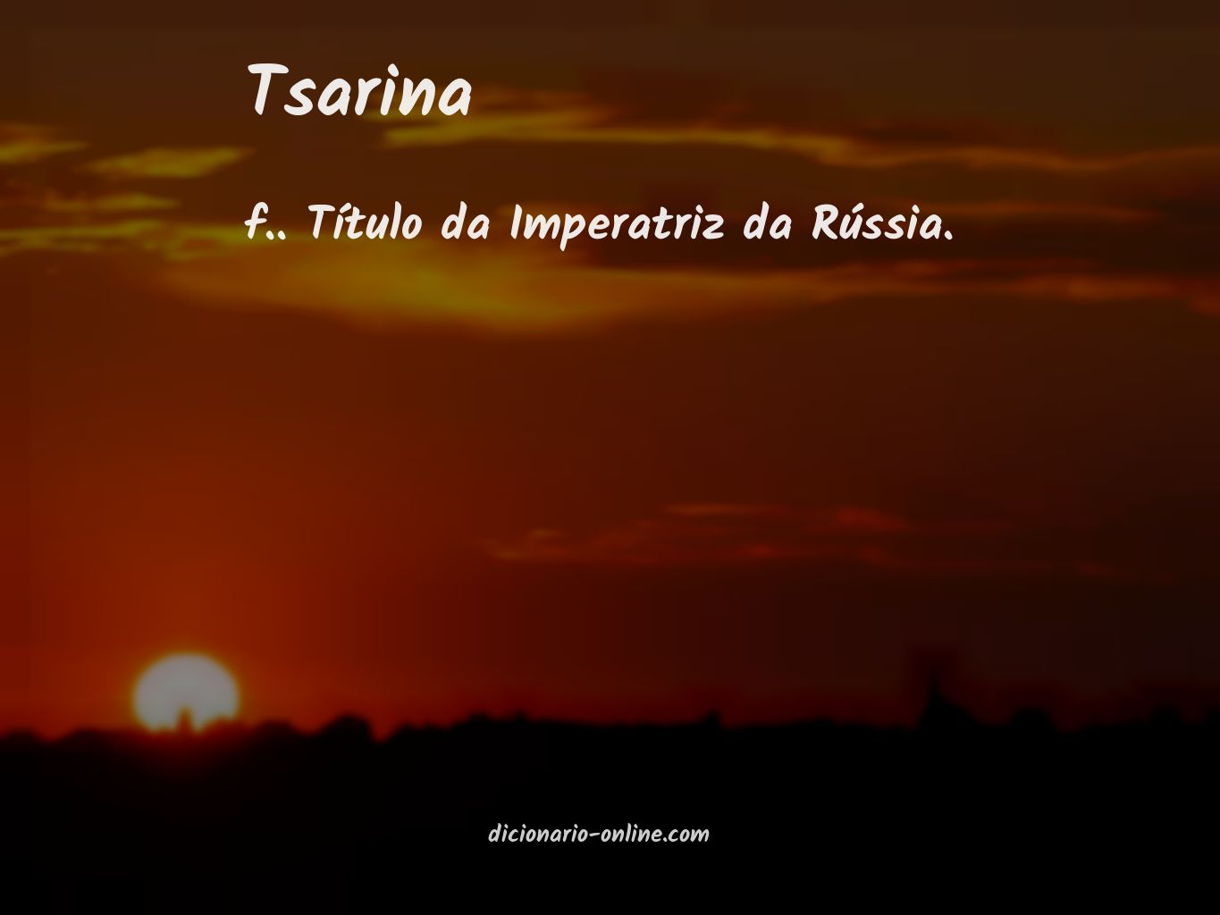 Significado de tsarina