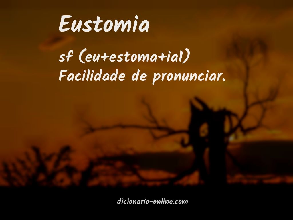 Significado de eustomia