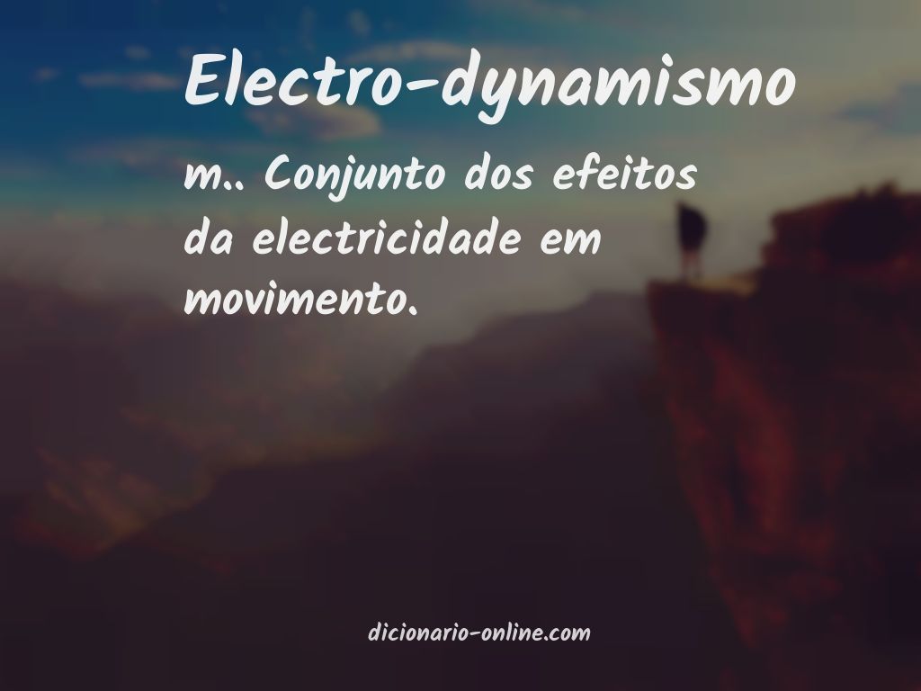 Significado de electro-dynamismo