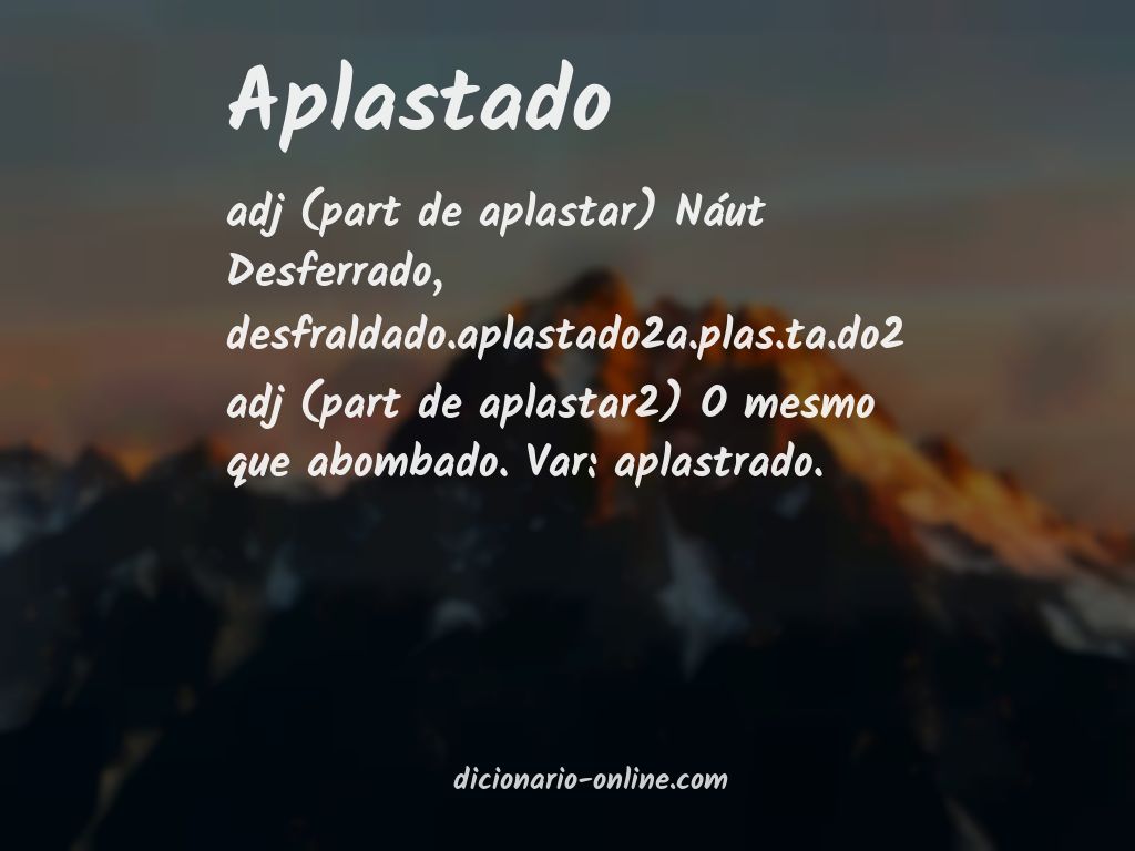 Significado de aplastado