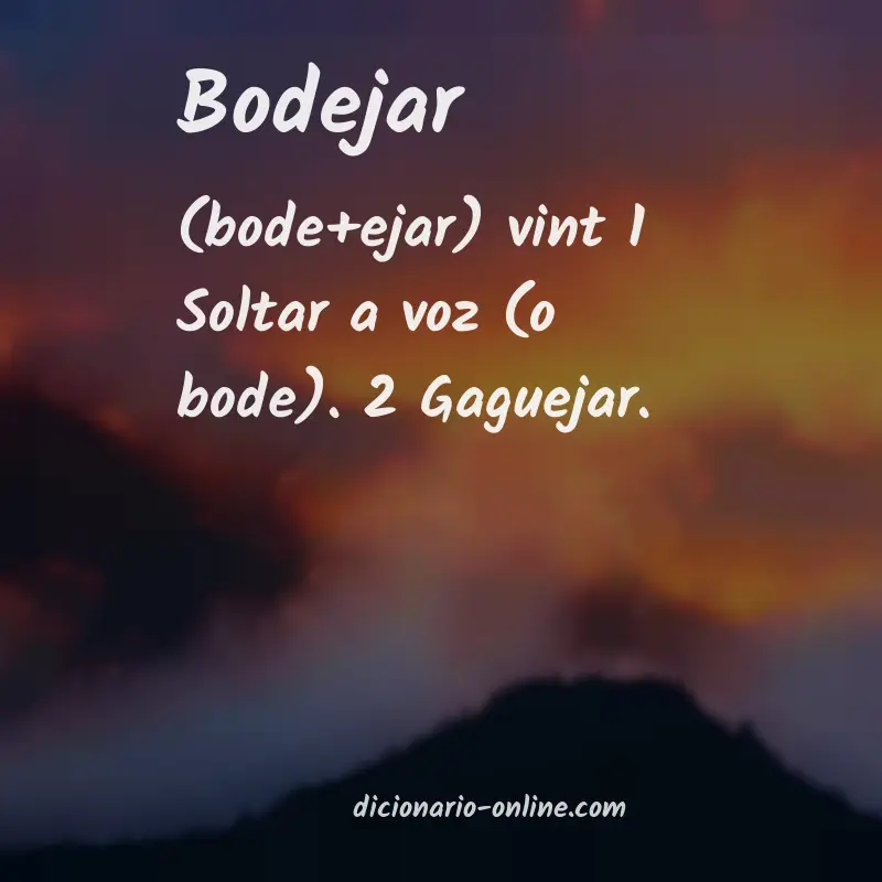 Significado de bodejar