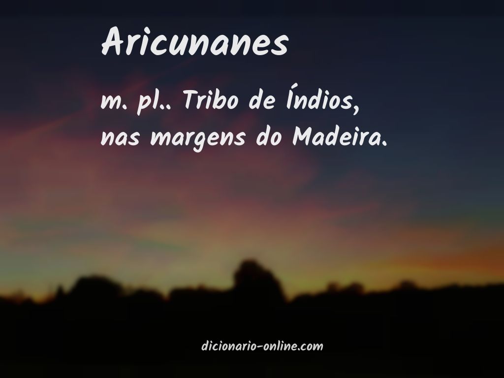 Significado de aricunanes