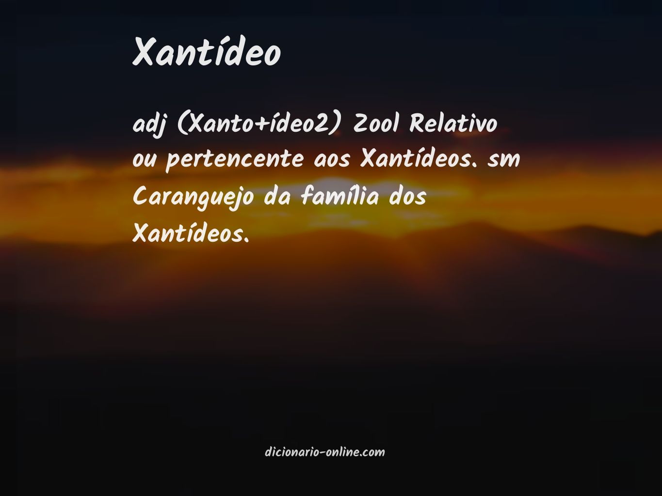 Significado de xantídeo