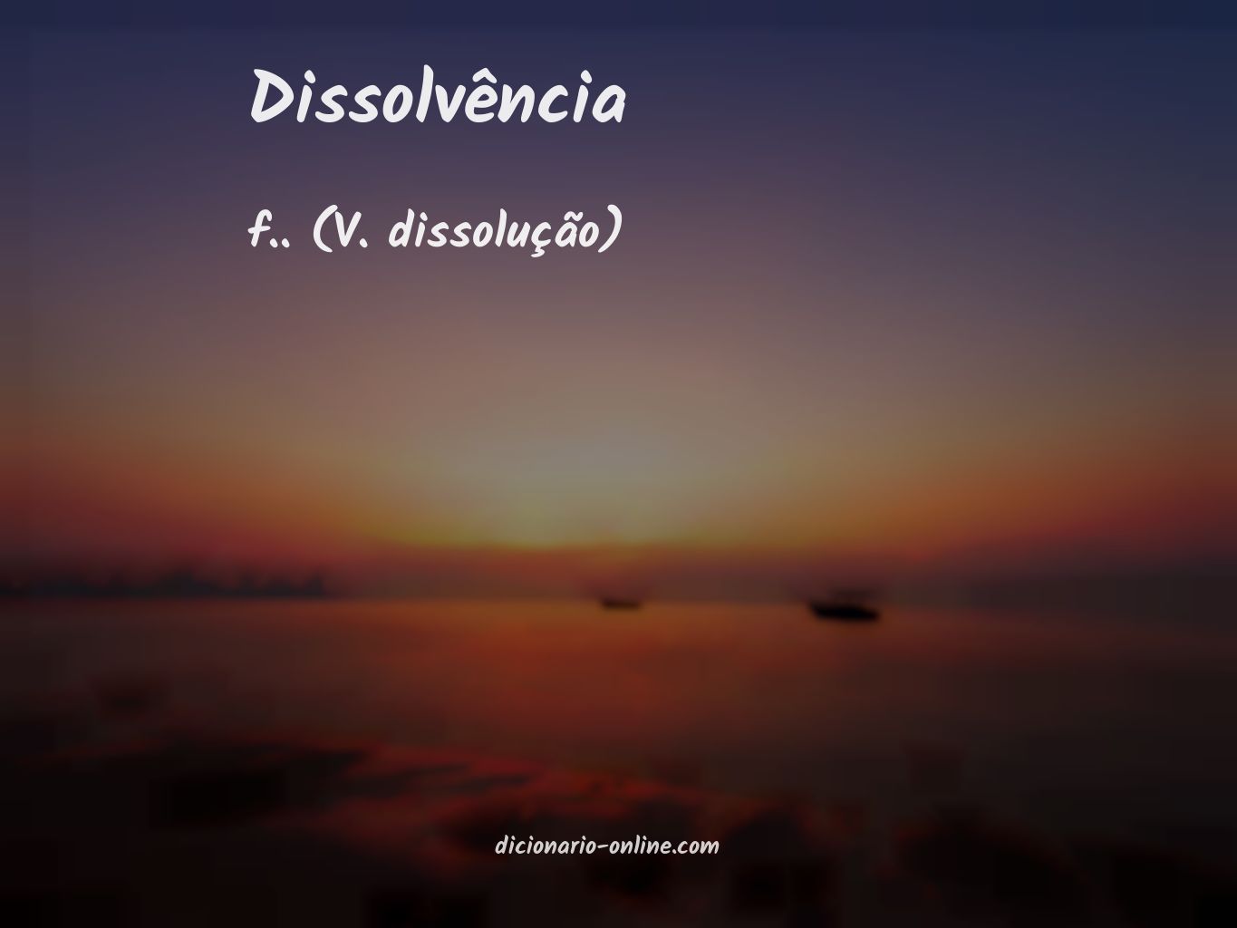 Significado de dissolvência