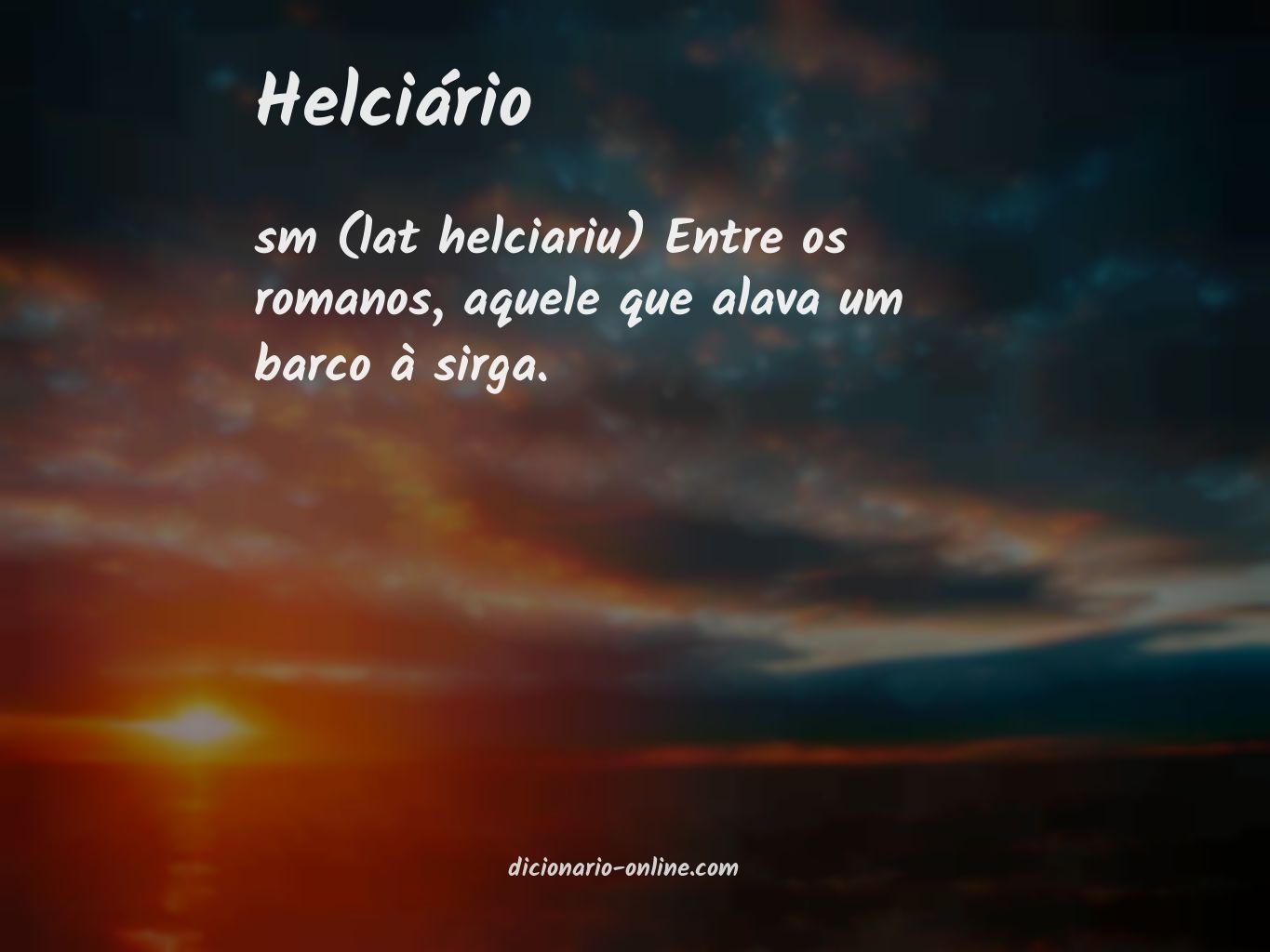 Significado de helciário