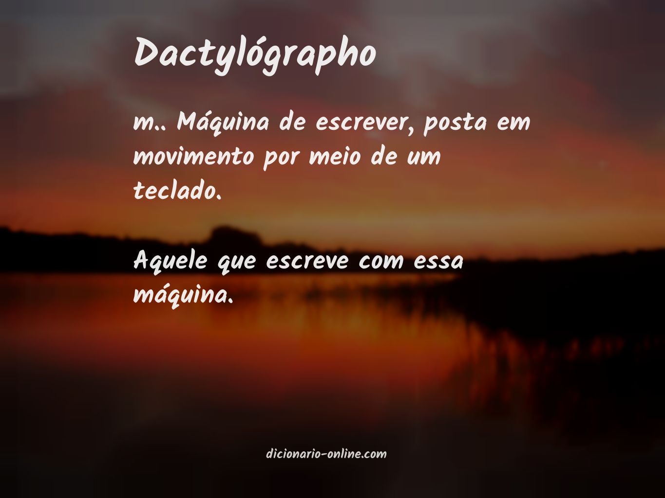 Significado de dactylógrapho