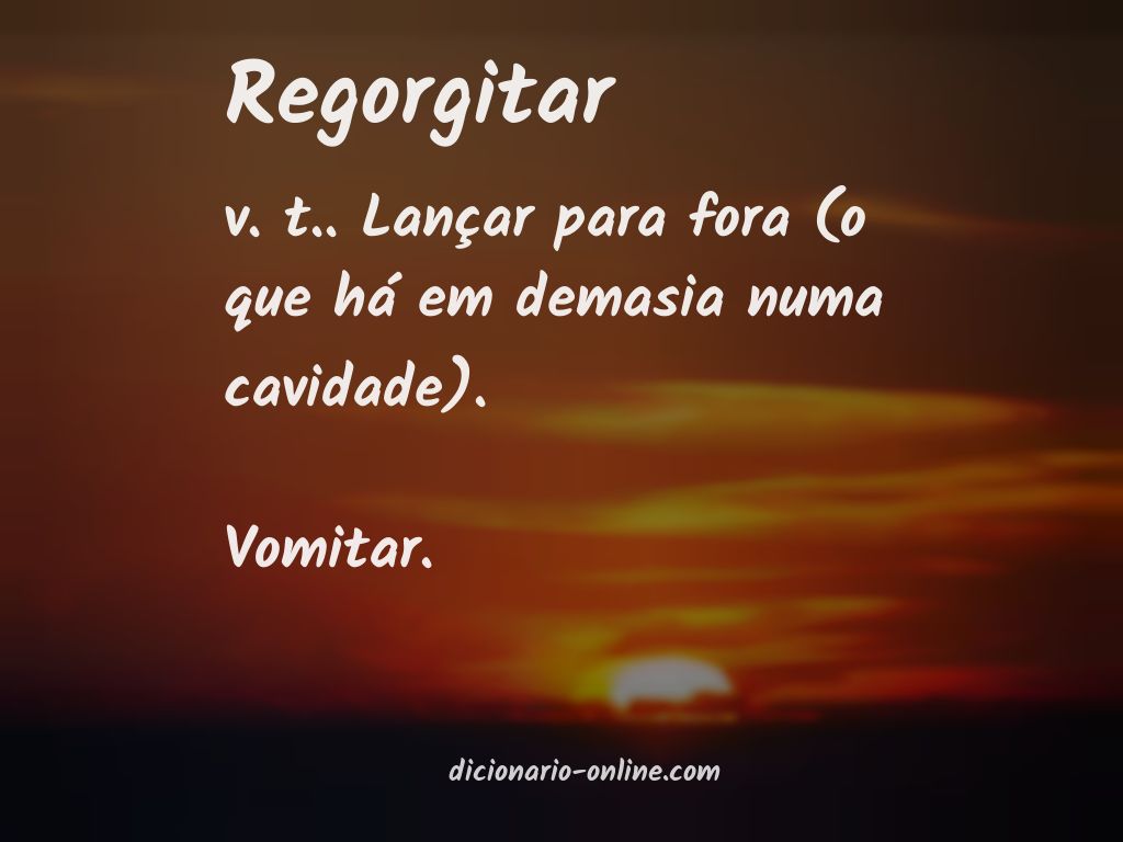 Significado de regorgitar