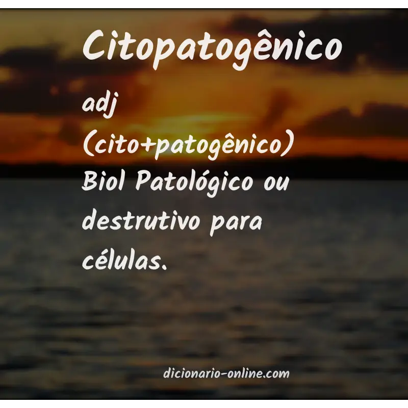 Significado de citopatogênico