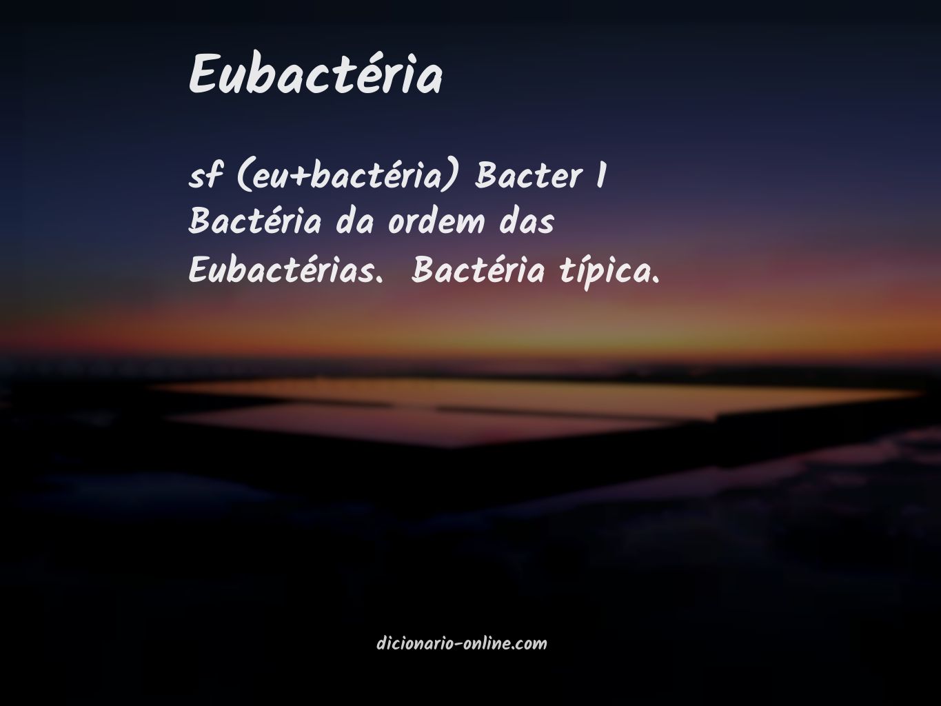 Significado de eubactéria