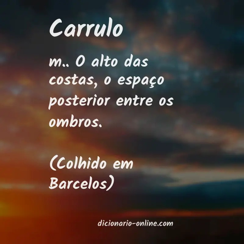 Significado de carrulo