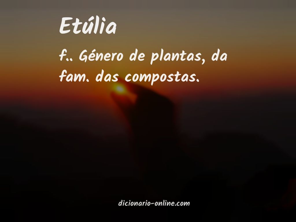 Significado de etúlia