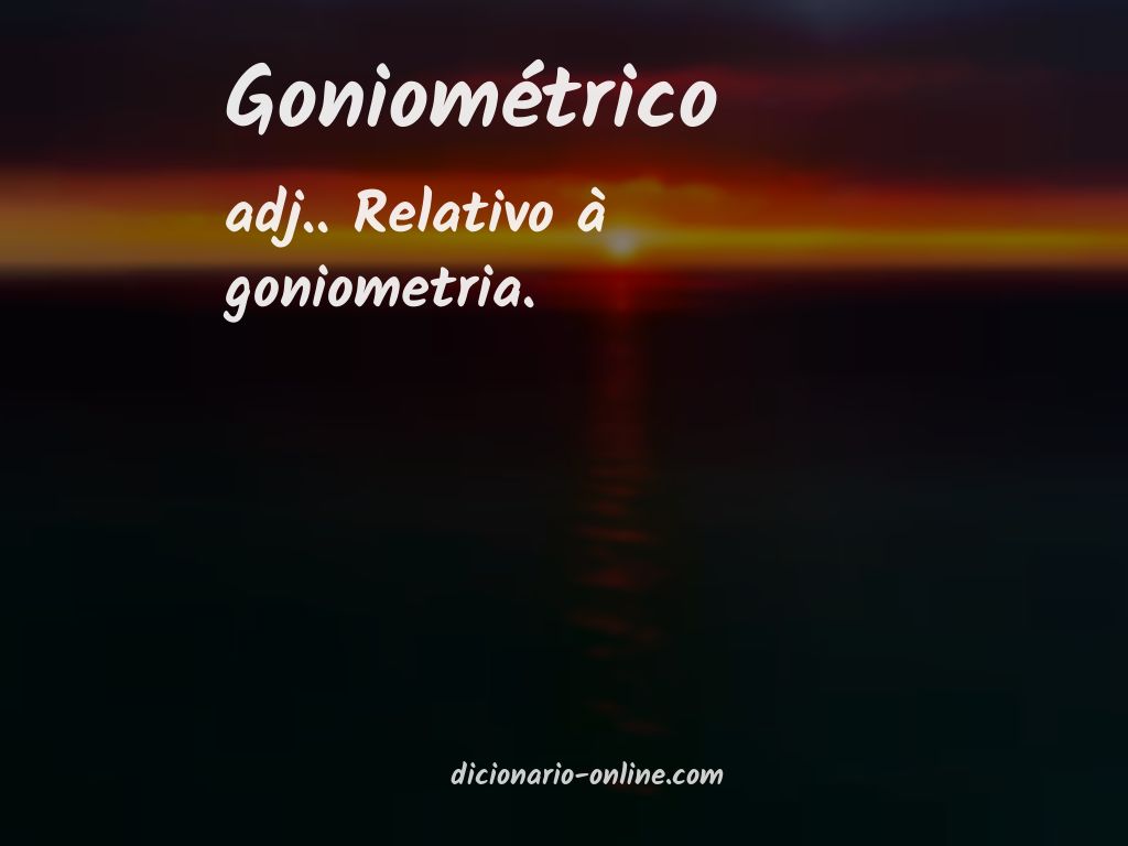 Significado de goniométrico