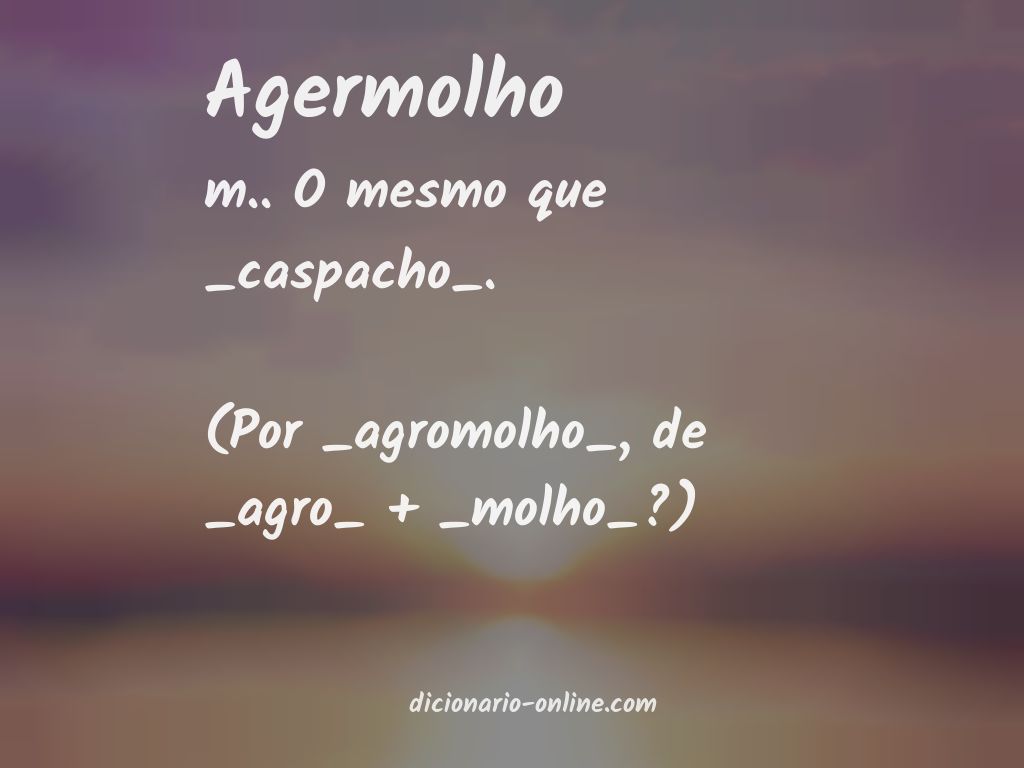 Significado de agermolho