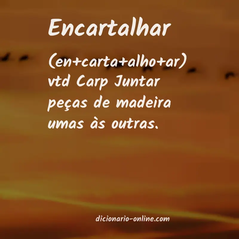 Significado de encartalhar