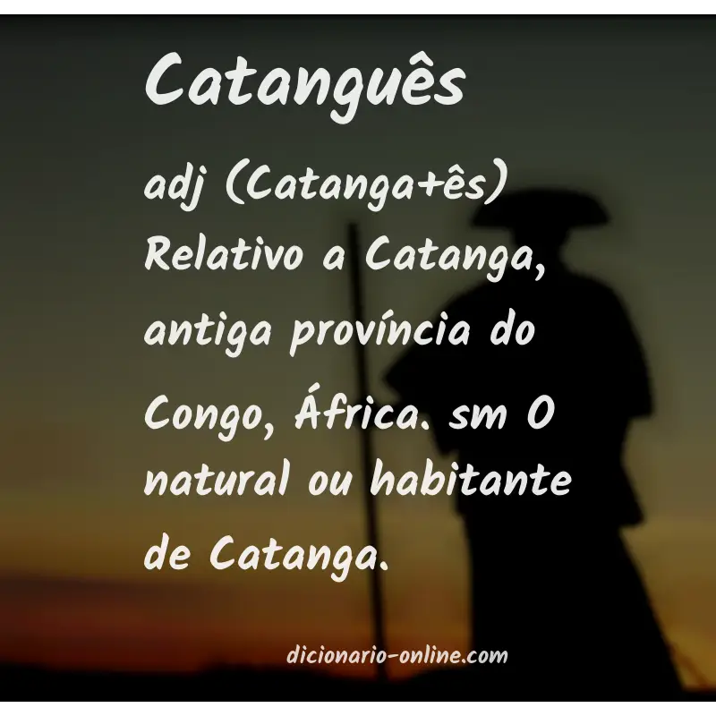 Significado de catanguês