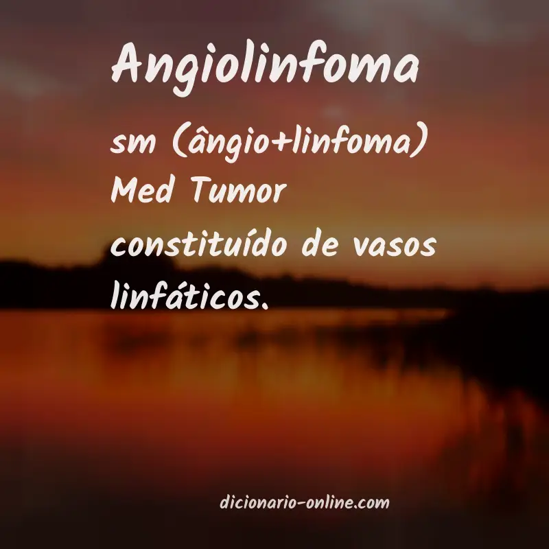 Significado de angiolinfoma
