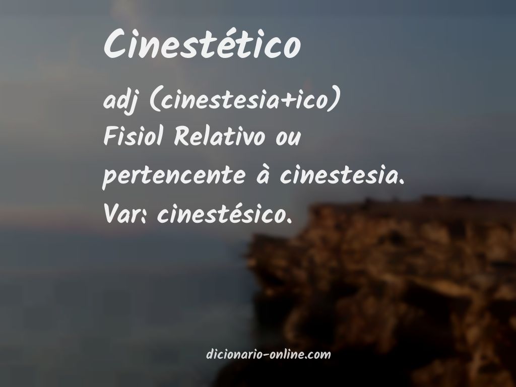 Significado de cinestético