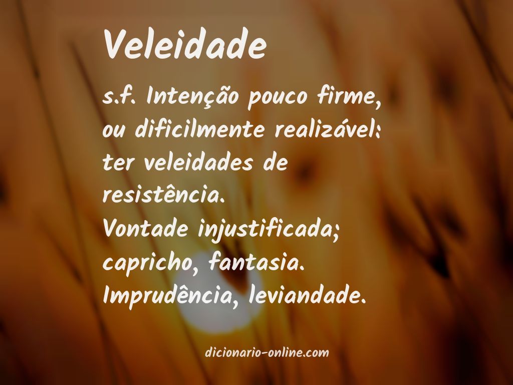 Significado de veleidade