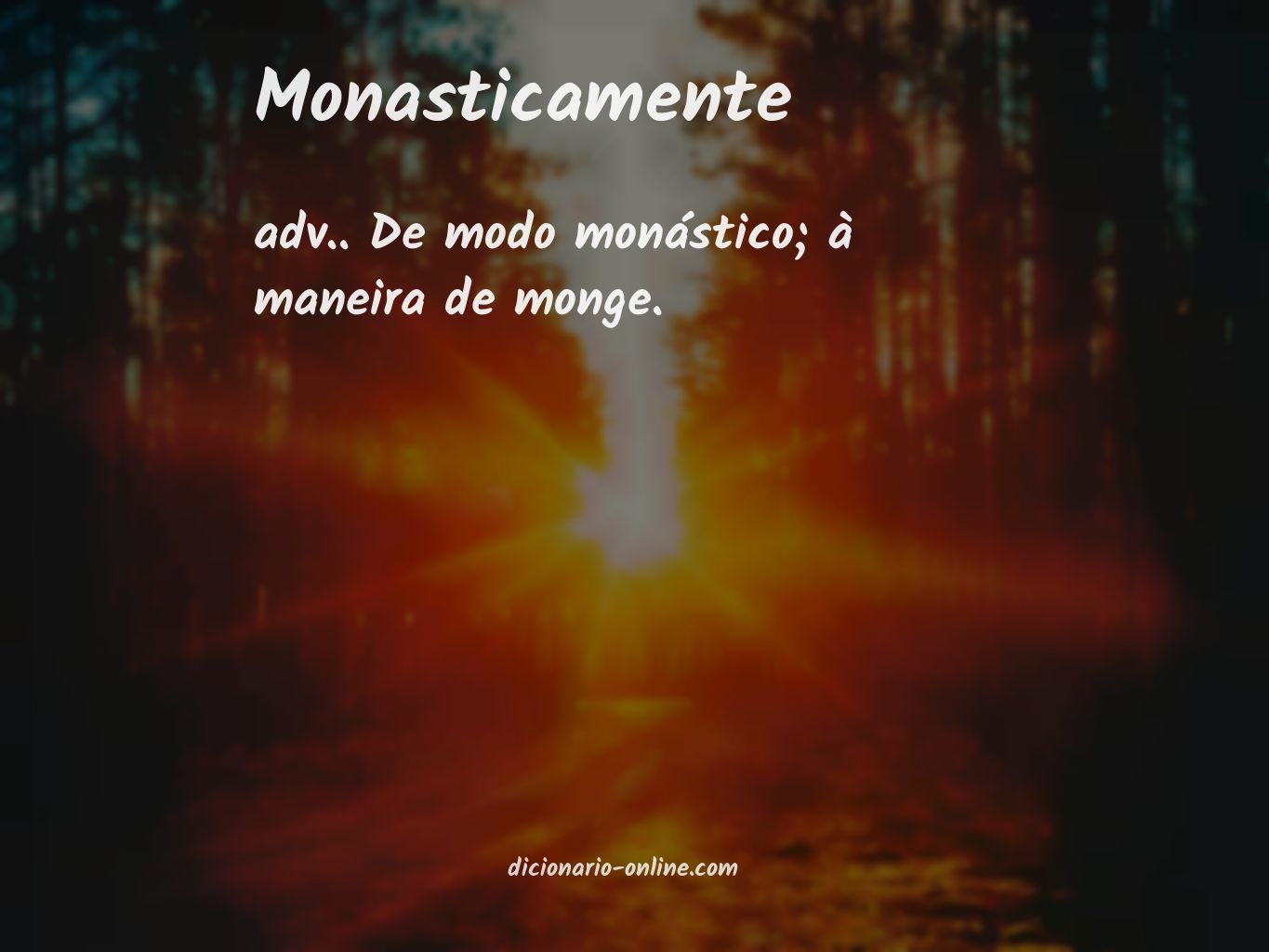 Significado de monasticamente