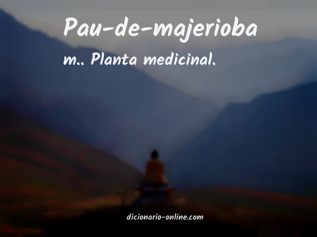 Significado de pau-de-majerioba