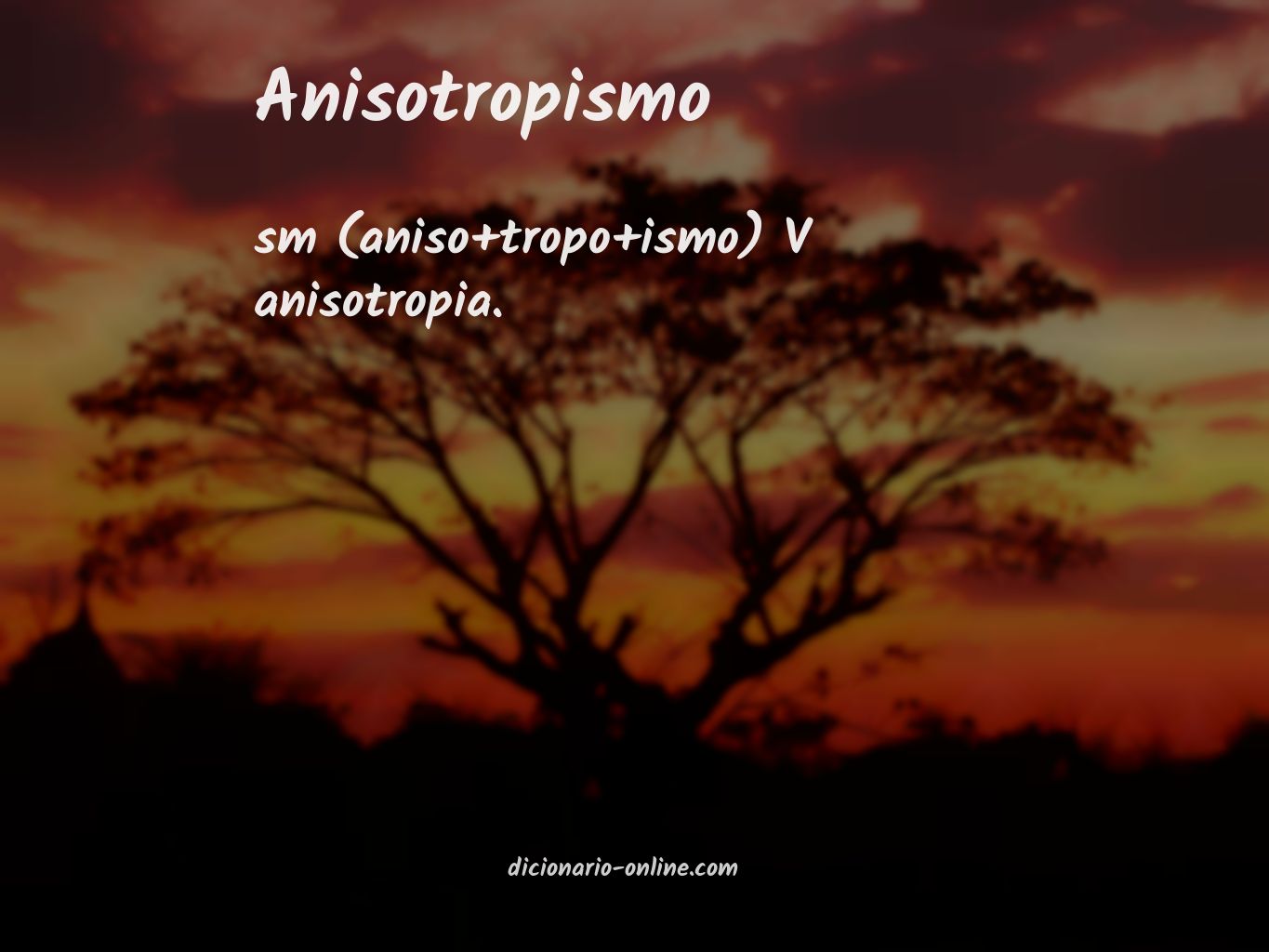 Significado de anisotropismo