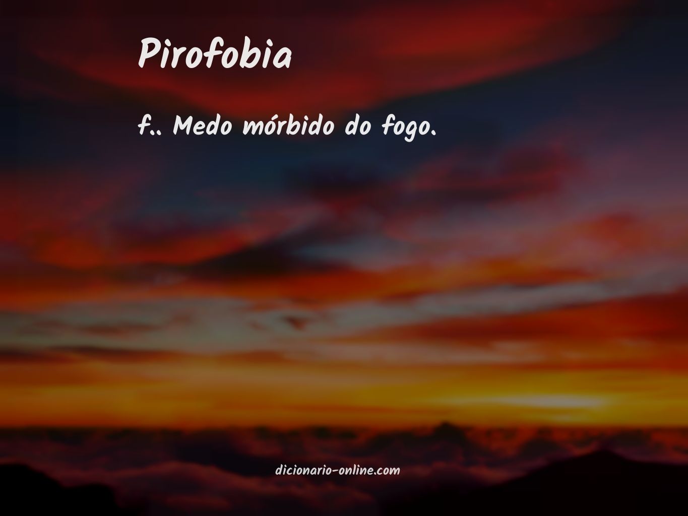 Significado de pirofobia