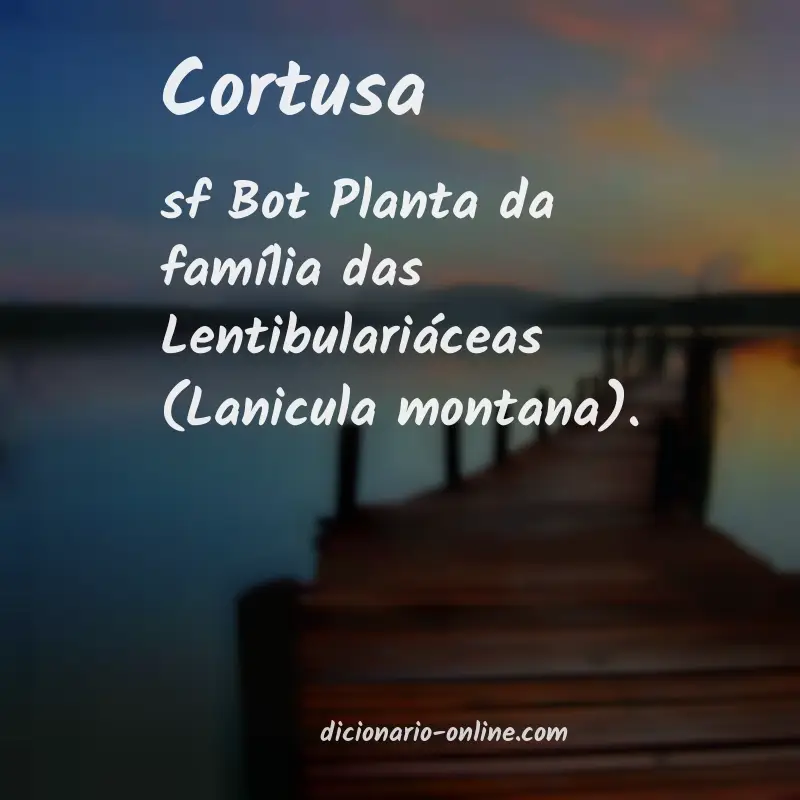 Significado de cortusa