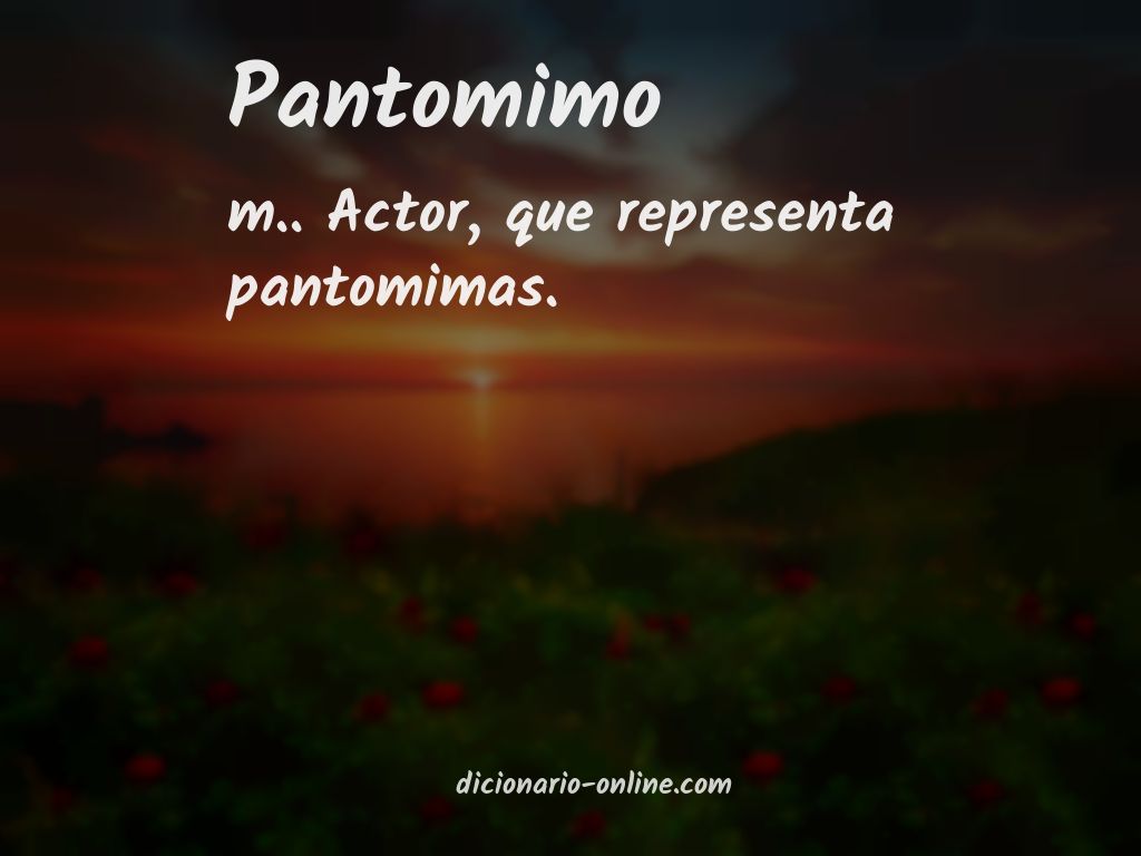 Significado de pantomimo