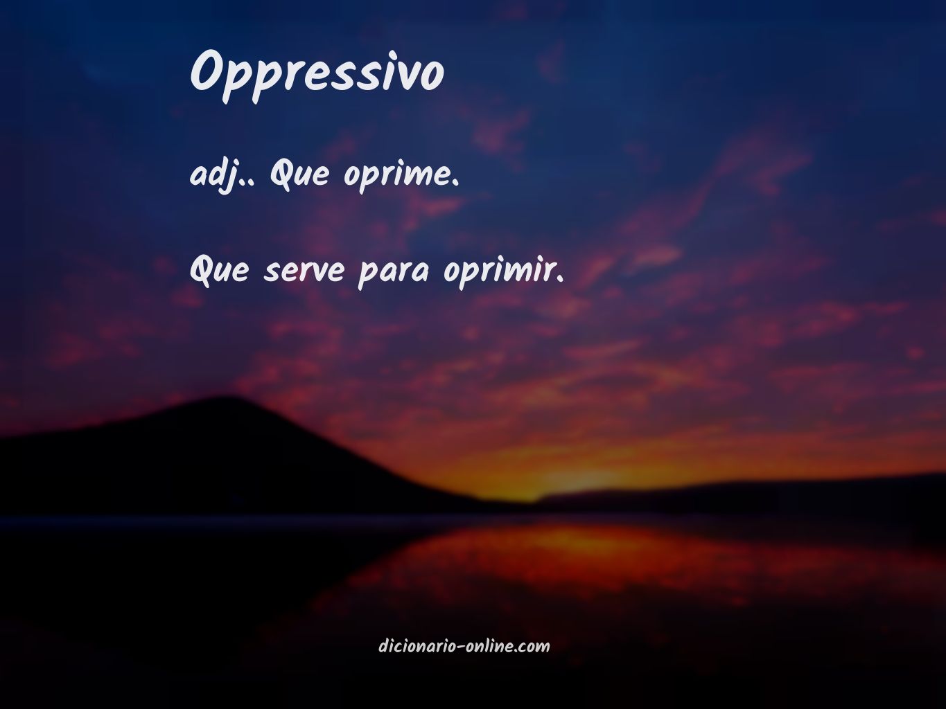 Significado de oppressivo