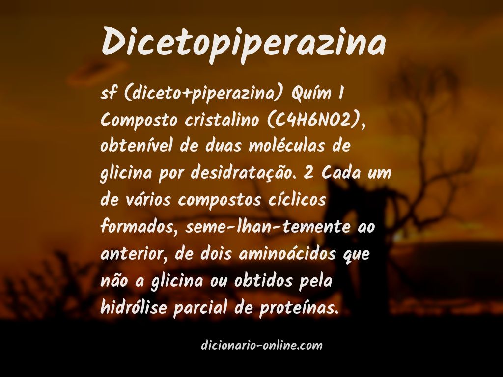 Significado de dicetopiperazina