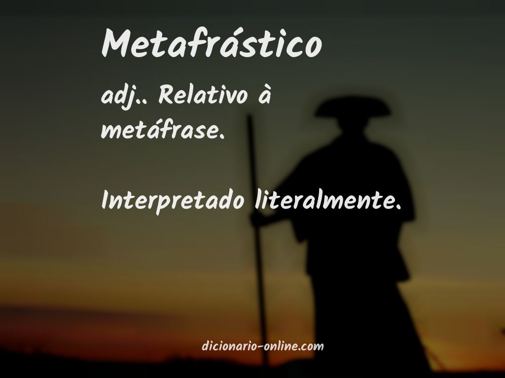 Significado de metafrástico