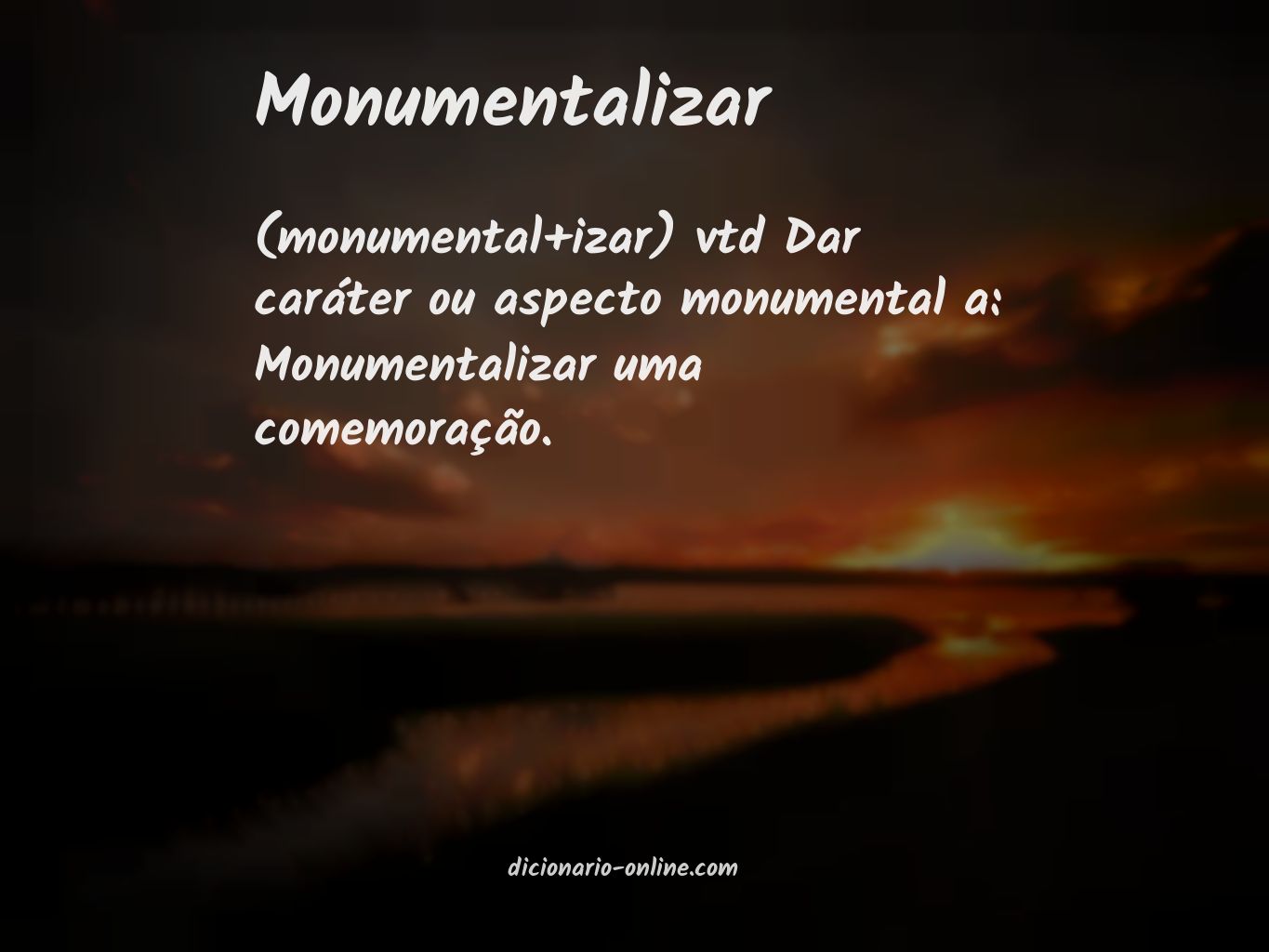 Significado de monumentalizar