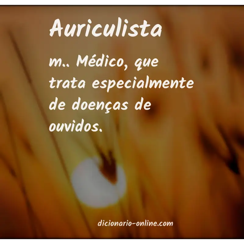 Significado de auriculista