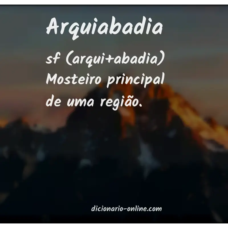 Significado de arquiabadia