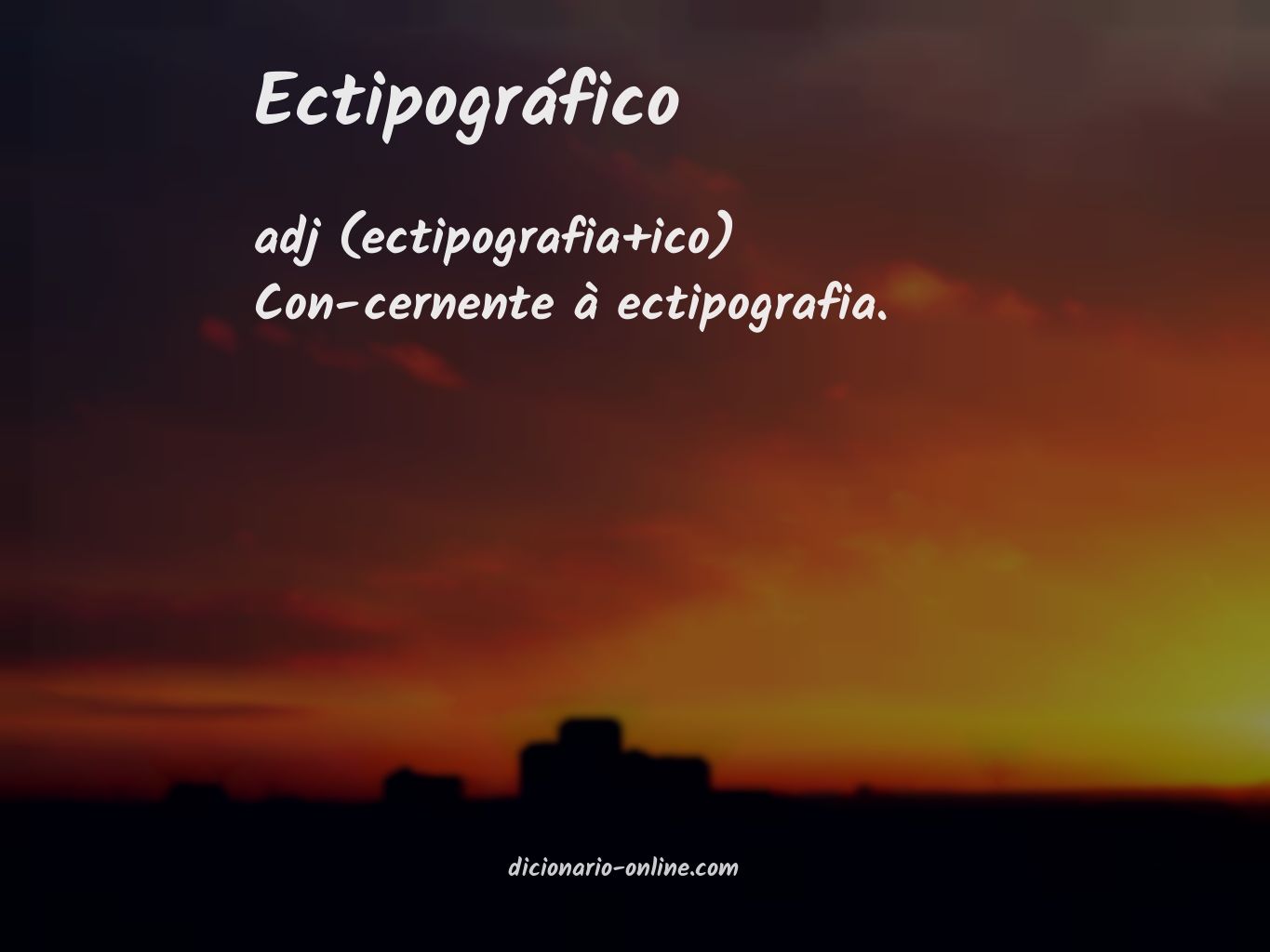 Significado de ectipográfico